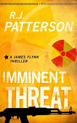 Imminent Threat by Patterson, R. J.