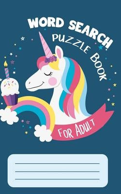 Word Search Puzzle Book for Adult: Word Searches for Active Brains/ Word search books: Have answers key (Solution) for each every puzzle, Size 5 x 8 i by Publishing, Modyim