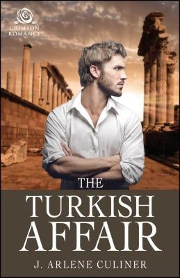 The Turkish Affair by Culiner, J. Arlene