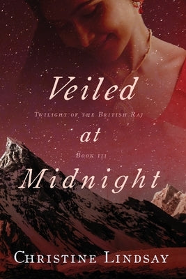Veiled at Midnight by Lindsay, Christine