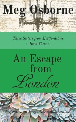 An Escape from London by Osborne, Meg