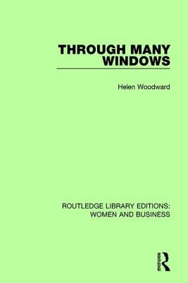 Through Many Windows by Woodward, Helen
