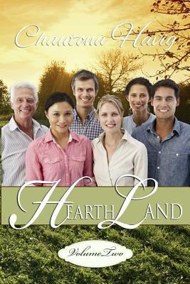 HearthLand Volume Two by Havig, Chautona