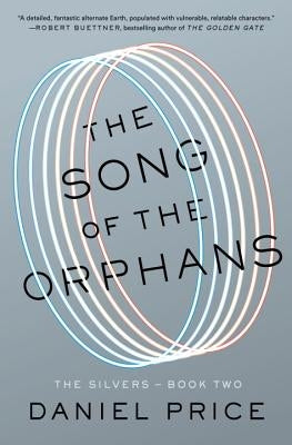 The Song of the Orphans by Price, Daniel