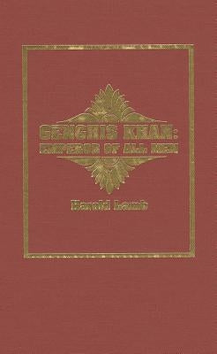 Genghis Khan: Emperor of All Men by Lamb, Harold