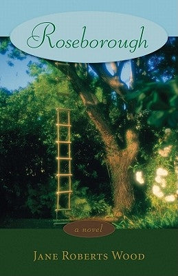 Roseborough by Wood, Jane Roberts