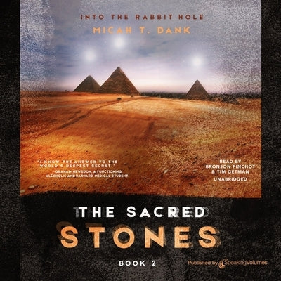 The Sacred Stones by Dank, Micah T.