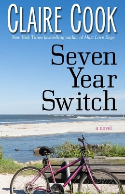 Seven Year Switch by Cook, Claire