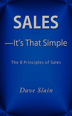 Sales-It's That Simple by Slain, Dave