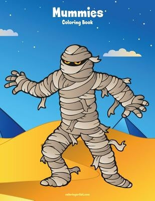 Mummies Coloring Book 1 by Snels, Nick