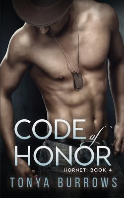 Code of Honor by Burrows, Tonya