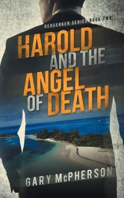 Harold and the Angel of Death by McPherson, Gary
