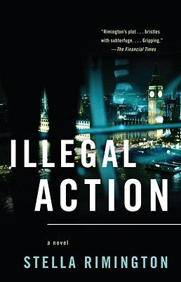 Illegal Action by Rimington, Stella
