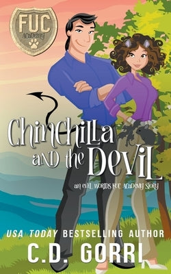 Chinchilla and the Devil by Gorri, C. D.