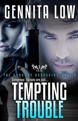 Tempting Trouble by Low, Gennita