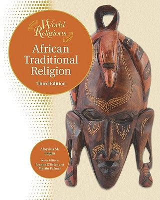 African Traditional Religion by Lugira, Aloysius Muzzanganda