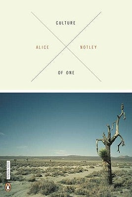Culture of One by Notley, Alice