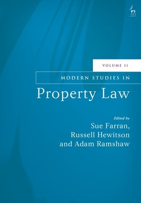 Modern Studies in Property Law, Volume 11 by Farran, Sue