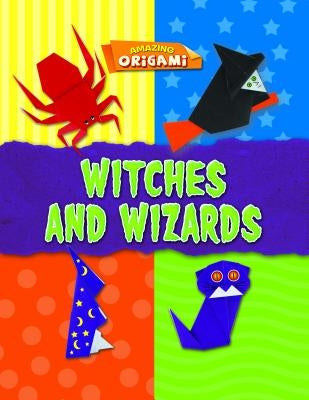 Witches and Wizards by Fullman, Joe