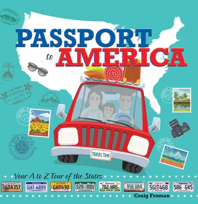 Passport to America by Froman, Craig