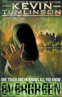 Evergreen by Tumlinson, Kevin