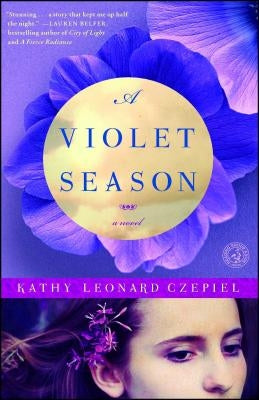 Violet Season by Czepiel, Kathy Leonard