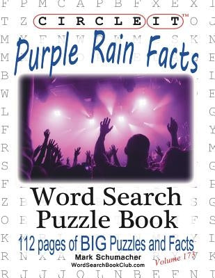 Circle It, Purple Rain Facts, Word Search, Puzzle Book by Lowry Global Media LLC