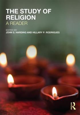 The Study of Religion: A Reader by Harding, John S.