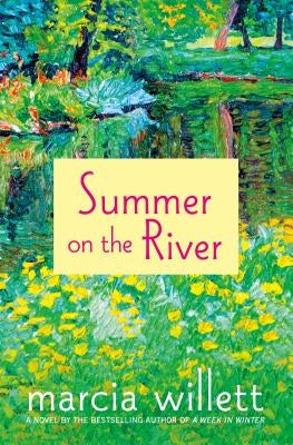 Summer on the River by Willett, Marcia