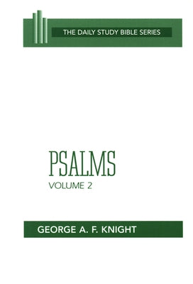 Psalms, Vol. 2 (DSB-OT) by Knight