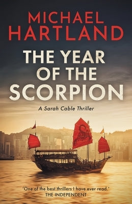 The Year of the Scorpion by Hartland, Michael