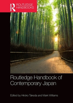 Routledge Handbook of Contemporary Japan by Takeda, Hiroko