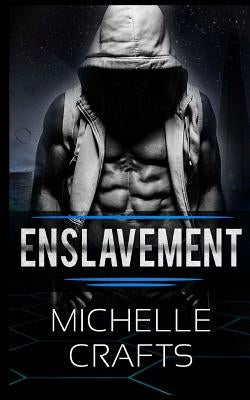 Alien Romance: Enslavement: Alien Abduction Sci-fi Invasion Science Fiction by Crafts, Michelle