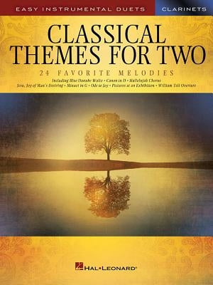 Classical Themes for Two Clarinets: Easy Instrumental Duets by Hal Leonard Corp
