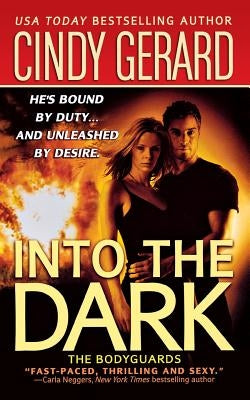 Into the Dark by Gerard, Cindy