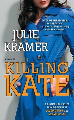 Killing Kate by Kramer, Julie