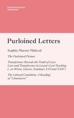 Psychoanalytical Notebooks: Purloined Letters by Haney, Janet R.