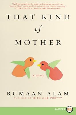 That Kind of Mother by Alam, Rumaan