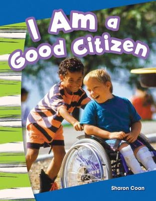 I Am a Good Citizen by Coan, Sharon