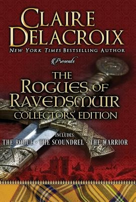 The Rogues of Ravensmuir by Delacroix, Claire