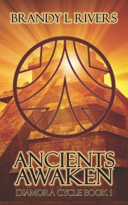 Ancients Awaken by Lawrence, Emily a.