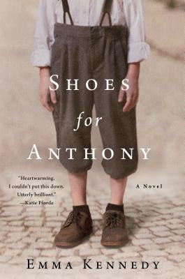 Shoes for Anthony by Kennedy, Emma