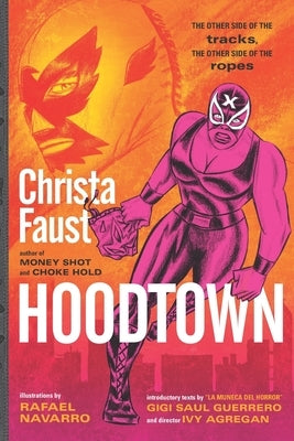 Hoodtown: Expanded Second Edition by Navarro, Rafael