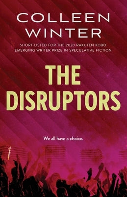 The Disruptors by Winter, Colleen