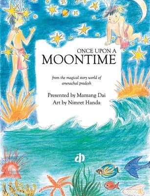 Once Upon a Moontime by Dai, Mamang