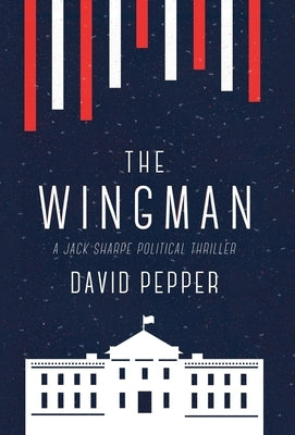 The Wingman by Pepper, David