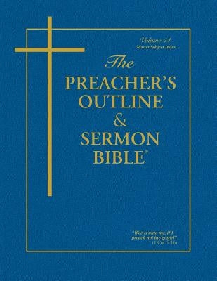 The Preacher's Outline & Sermon Bible: Master Subject Index by Worldwide, Leadership Ministries