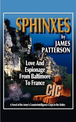 Sphinxes by Patterson, James
