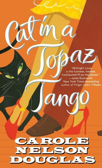 Cat in a Topaz Tango: A Midnight Louie Mystery by Douglas, Carole Nelson