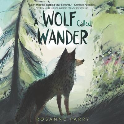 A Wolf Called Wander by Heyborne, Kirby